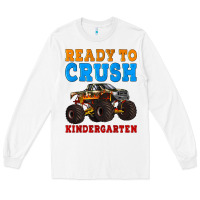 White ready to crush kindergarten Long Sleeve Tee - Artiststas