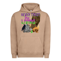 Pigment Burro Never Trust The Living Urban Hoodie - texasbilliewilder