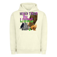 Pigment Pistachio Never Trust The Living Urban Hoodie - texasbilliewilder