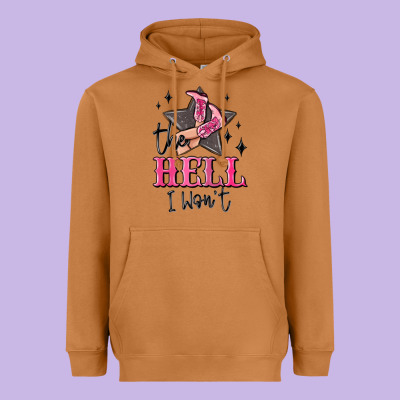 The Hell I Wont Cowgirl Heavyweight Hoodie Designed By Maliassmallbusiness