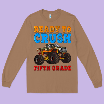 Ready To Crush Fifth Grade Long Sleeve Tee Designed By Artiststas