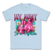 Dusty Blue Breast Cancer My Aunt İs A Fighter Classic Tee - Artiststas