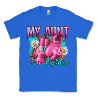 True Royal Breast Cancer My Aunt İs A Fighter Classic Tee - Artiststas