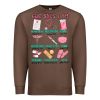 Chestnut god says i am nurse Premium Sweatshirt - MaliasSmallBusiness