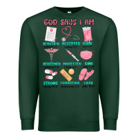 Sports Green god says i am nurse Premium Sweatshirt - MaliasSmallBusiness