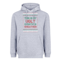 Heather Grey this is my ugly christmas Heavyweight Hoodie - MaliasSmallBusiness