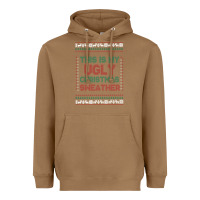 Toasted Coconut this is my ugly christmas Heavyweight Hoodie - MaliasSmallBusiness