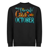 Black my favorite color is october Heavyweight Sweatshirt - HRA Design Shop