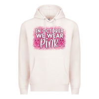 Pale Pink in october we wear pink leopard glitter Premium Hoodie - AdoDesignShop