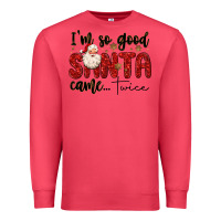 Cardinal i m so good santa came twice Premium Sweatshirt - MaliasSmallBusiness
