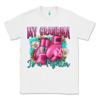 White Breast Cancer My Grandma Is A Fighter Classic Tee - Artiststas