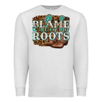 Oatmeal Heather blame it all on my roots Premium Sweatshirt - NancyCooperArtShop