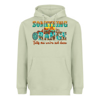 Matcha something in the orange tells me were not done Heavyweight Hoodie - NancyCooperArtShop