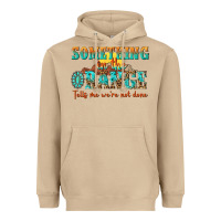 Mushroom something in the orange tells me were not done Heavyweight Hoodie - NancyCooperArtShop