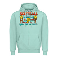 Seafoam Softball Makes Me Happy You, Not So Much Zipper Hoodie - LillyAllenDesigns