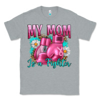 Breast Cancer My Mom Is A Fighter Classic Tee | Teevron