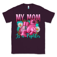 Plum Breast Cancer My Mom Is A Fighter Classic Tee - Artiststas