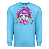 Ocean Blue grow your own way crystal and mushroom Premium Sweatshirt - MaliasSmallBusiness