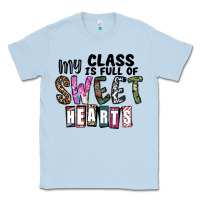 Dusty Blue my class ısfull of sweet hearts Classic Tee - CowhideDigitalArt