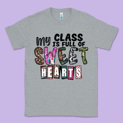 My Class ısfull Of Sweet Hearts Classic Tee Designed By Cowhidedigitalart