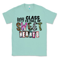 Seafoam my class ısfull of sweet hearts Classic Tee - CowhideDigitalArt