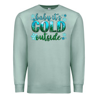Seafoam baby its cold outside Premium Sweatshirt - NancyCooperArtShop