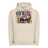 Pigment French Oak I Am Sorry The Nice Bus Driver Is on Vacation Urban Hoodie - texasbilliewilder