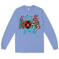 Colony Blue it's noel y'all Long Sleeve Tee - JahusDesignShop