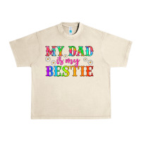Sandshell my dad is my bestie Urban Heavy Tee - HRA Design Shop