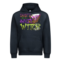 Navy Don't Be a Salty Witch Urban Hoodie - texasbilliewilder