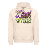 Sandshell Don't Be a Salty Witch Urban Hoodie - texasbilliewilder
