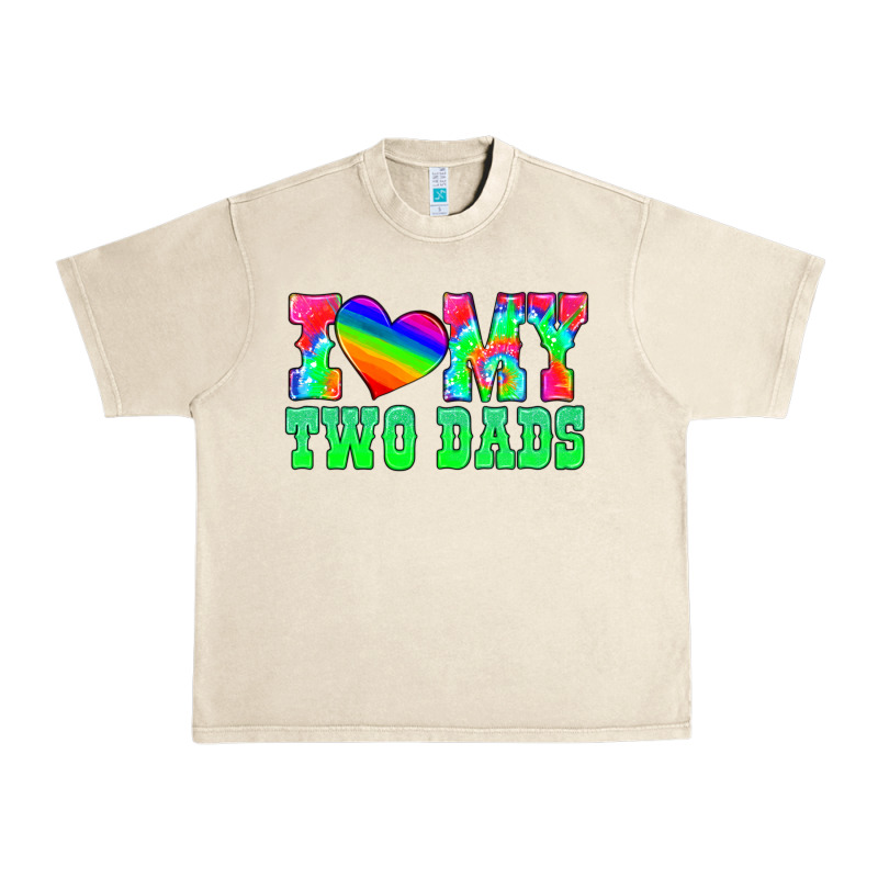 I Love My Two Dads Urban Heavy Tee by HRA Design Shop | Teevron