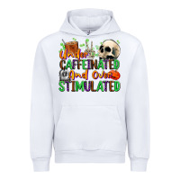 White Under Caffeinated and Over Stimulated Urban Hoodie - texasbilliewilder