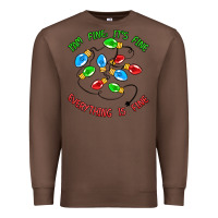 Chestnut i'm fine it's fine everything is fine Premium Sweatshirt - MaliasSmallBusiness
