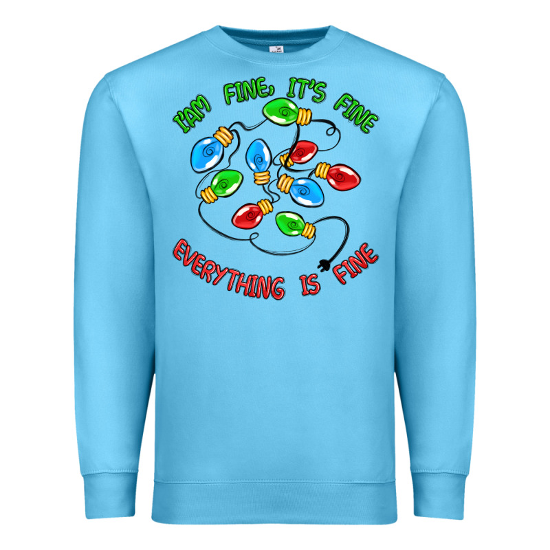 I'm Fine It's Fine Everything Is Fine Premium Sweatshirt by MaliasSmallBusiness | Teevron