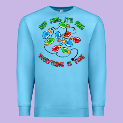 I'm Fine It's Fine Everything Is Fine Premium Sweatshirt Designed By Maliassmallbusiness