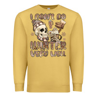 Antique Gold i don't do winter very well Premium Sweatshirt - MaliasSmallBusiness