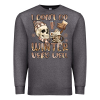 Charcoal Heather i don't do winter very well Premium Sweatshirt - MaliasSmallBusiness
