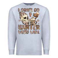 Heather Grey i don't do winter very well Premium Sweatshirt - MaliasSmallBusiness