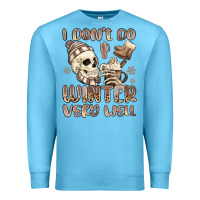 Ocean Blue i don't do winter very well Premium Sweatshirt - MaliasSmallBusiness