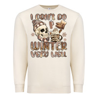 Sandshell i don't do winter very well Premium Sweatshirt - MaliasSmallBusiness