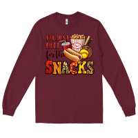 Burgundy i'm just here for the snacks softball Long Sleeve Tee - Jasminsmagicworld