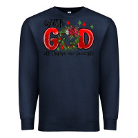 Navy with god all things are possible Premium Sweatshirt - MaliasSmallBusiness