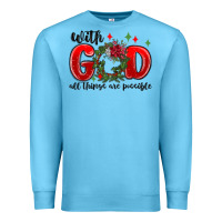 Ocean Blue with god all things are possible Premium Sweatshirt - MaliasSmallBusiness