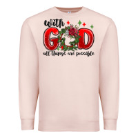 Pale Pink with god all things are possible Premium Sweatshirt - MaliasSmallBusiness