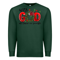 Sports Green with god all things are possible Premium Sweatshirt - MaliasSmallBusiness