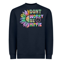 Navy Don't Worry Be Hippie Heavyweight Sweatshirt - CowhideDigitalArt