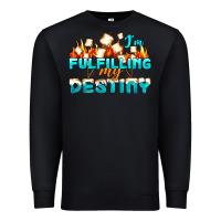 Black camp im fulfilling my destiny Premium Sweatshirt - NancyCooperArtShop