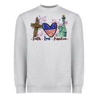 Faith Love Freedom 4th Of July Heavyweight Sweatshirt | Teevron