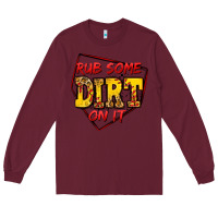 Burgundy rub some dirt on it softball Long Sleeve Tee - Jasminsmagicworld